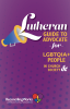 Lutheran Guide to Advocate for LGBTQIA+ People in Church and Society